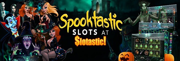 Halloween Slots at Slotastic! Halloween Slots at Slotastic!