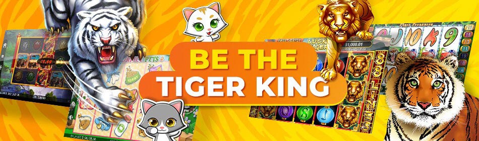 Be the Tiger King at Slotastic Be the Tiger King at Slotastic